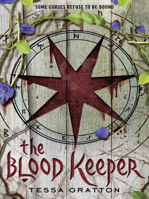 Title details for The Blood Keeper by Tessa Gratton - Available